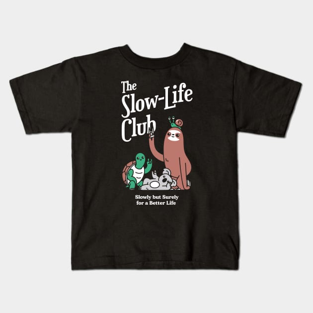 The Slow-Life Club Kids T-Shirt by rarpoint